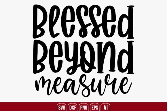Download Blessed Beyond Measure - Measure Collection